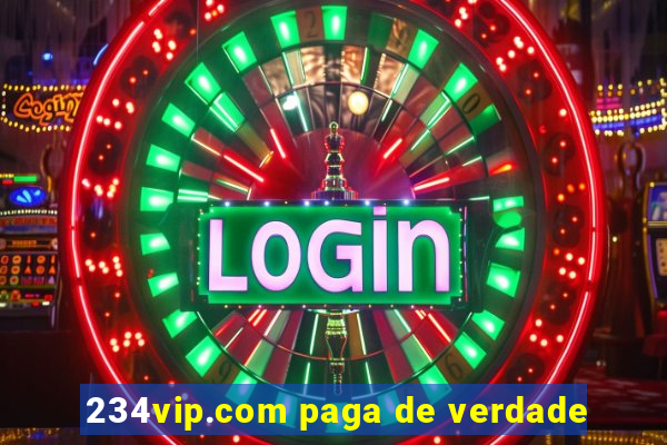 234vip.com paga de verdade